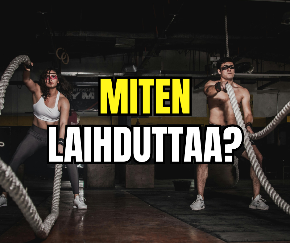 Miten laihduttaa?